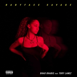 Bhad Bhabie Ft. Tory Lanez - Babyface Savage